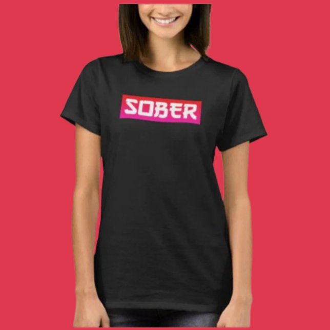 SOBER T SHIRT (Skapare uppladdad)