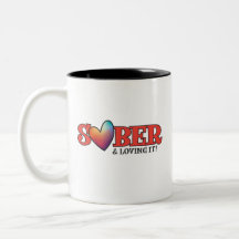 Sober Valentine Mugg | Sober & Loving It!