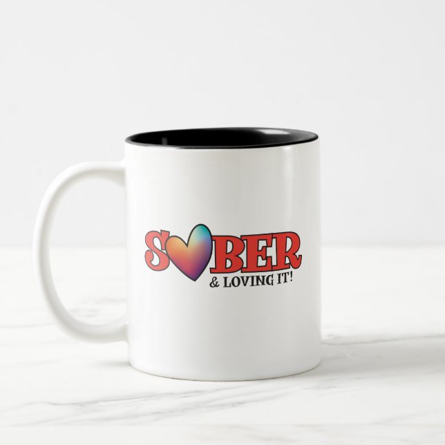 Sober Valentine Mugg | Sober & Loving It! (Vänster)