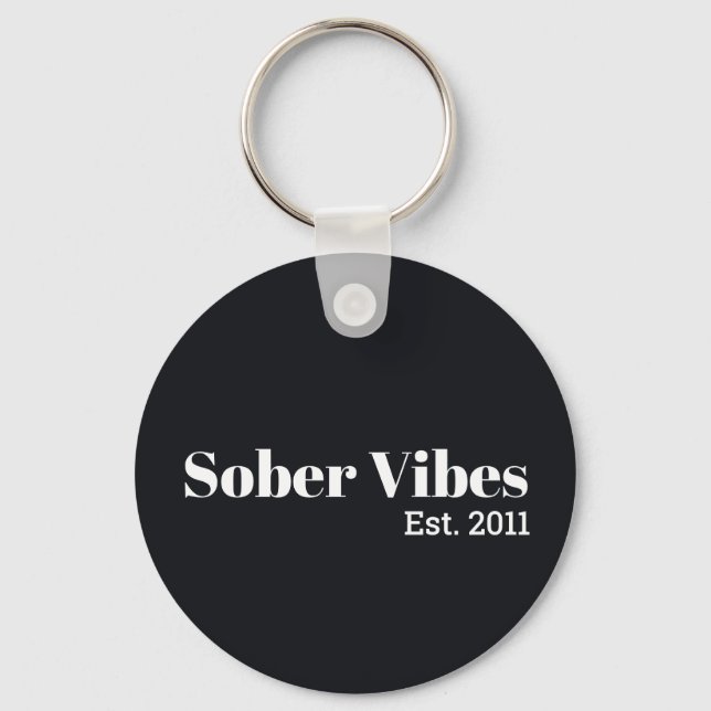 Sober Vibes Est. Sobriety Date Nyckelring (Framsida)