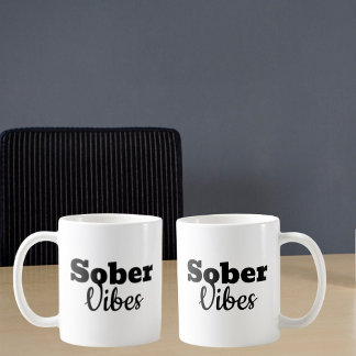 Sober Vibes - Motivational Sobriety Recovery Gift Kaffemugg