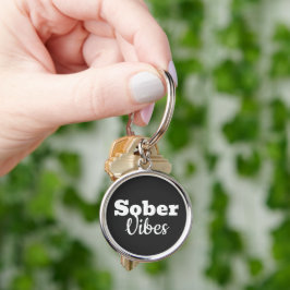 Sober Vibes - Motivational Sobriety Recovery Gift Rund Silverfärgad Nyckelring