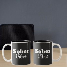 Sober Vibes - Motivational Sobriety Recovery Gift Två-Tonad Mugg