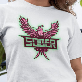 Sober Warrior T Shirt