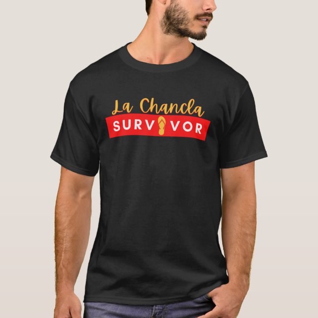 Sobreviviente de La Chancla. Funny Chancla överlev T Shirt (Framsida)