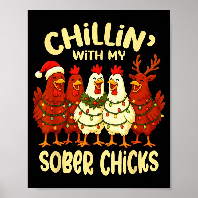 Sobriety Anniversary Recovery Funny Sober Chicks  Poster (Framsidan)