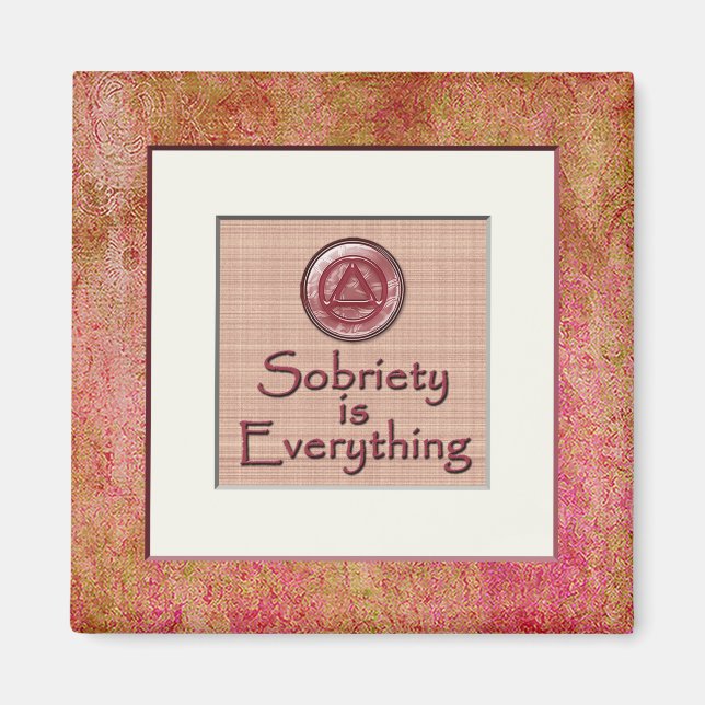 SOBRIETY ÄR ALLT Recovery Security Magnet (Framsidan)