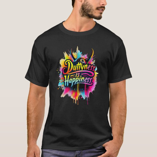 Soca Duttyness Is Happiness Jouvert Dutty Mess Fet T Shirt (Framsida)