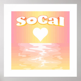 SoCal Kärlek Poster
