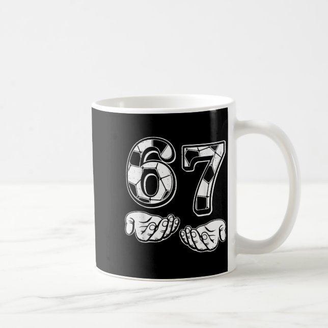 Soccer 67 Six Seven 6 7 Funny Gen Alpha Meme Drip  Kaffemugg (Höger)