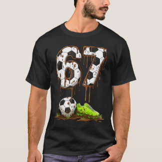 Soccer 67 Six Seven Meme Boys Teens Kids Gen Alpha T Shirt