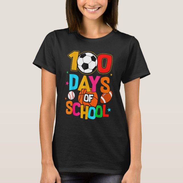Soccer Baseball Football Softball Happy 100 Days O T Shirt (Framsida)