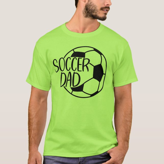 Soccer Dad  T Shirt (Framsida)