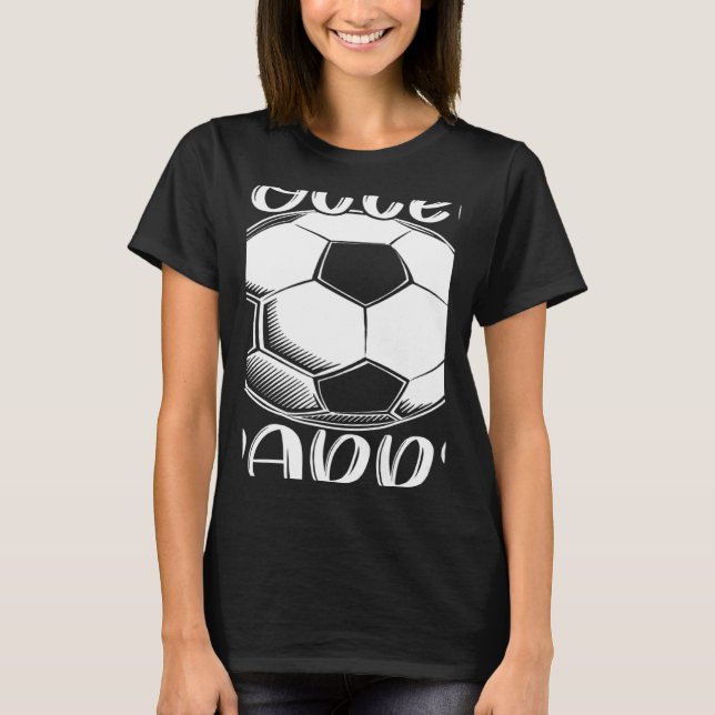 Soccer Daddy For Family Matching Players Team Dadd T Shirt (Framsida)