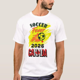 SOCCER Fever 2026 Canada Fläkt Gear Begränsad Edit T Shirt