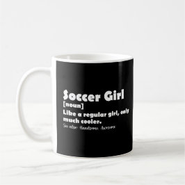 Soccer Girl Funny Definition Kaffemugg