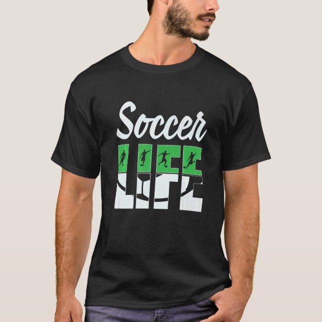 Soccer Life Soccer Player Silhouette Soccer  Futbo T Shirt (Framsida)