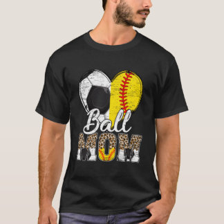 Soccer Mom He Softball Mama Leopard Sport Mother'S T Shirt