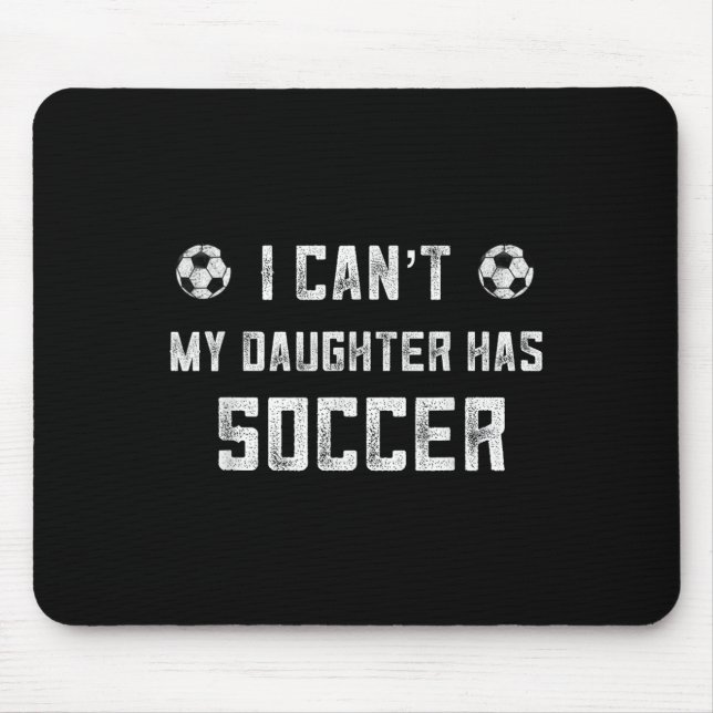 Soccer Mom Shirt Women I Cant My Daughter Has Socc Musmatta (Framsidan)