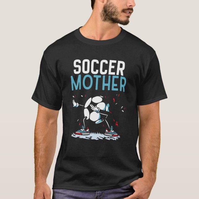 Soccer Mother Match Football Game Player Mom Mommy T Shirt (Framsida)