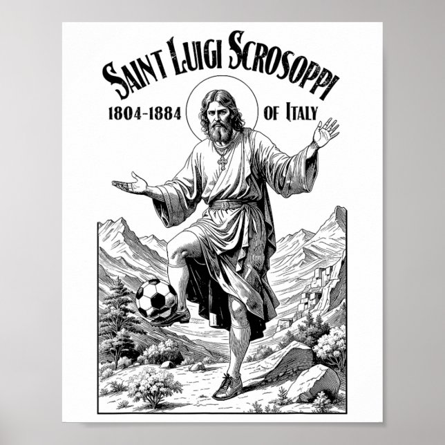 Soccer Player Patron Saint Luigi Scrosoppi Funny F Poster (Framsidan)