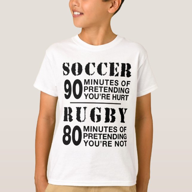 Soccer vs Rugby Tee Shirt (Framsida)