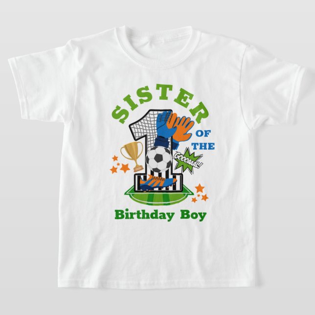 Socct Birthday Boy Sister First Birthday Shirt T Shirt (Laydown)