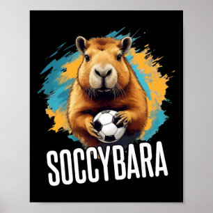 Soccybyra Delight - Capybyra Med Fotbylls Fotboll Poster