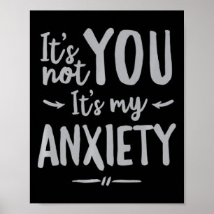 Social Angiety Mental Health Awareness Not You Poster