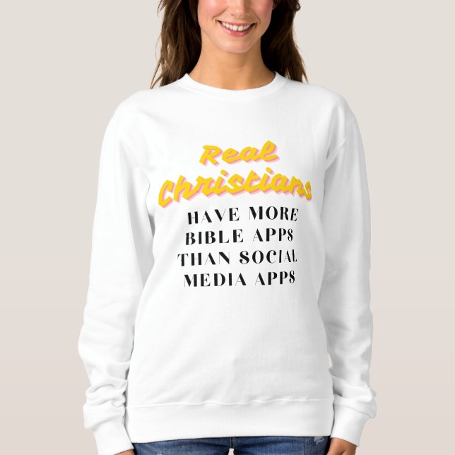 Social Apps Women's Sweatshirt - Lustigt kristen T Shirt (Framsida)
