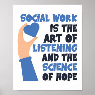 Social-arbetet är en konst av att lyssna poster