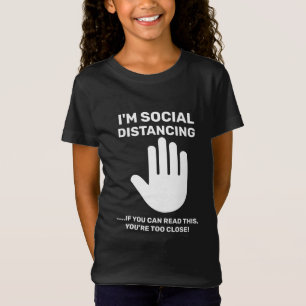 Social Avstånd antisocial introduktion håll dig bo T Shirt