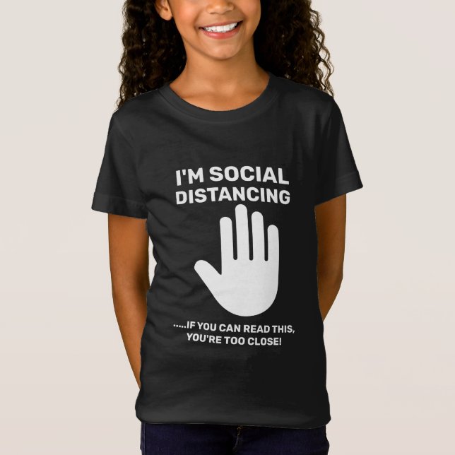 Social Avstånd antisocial introduktion håll dig bo T Shirt (Framsida)