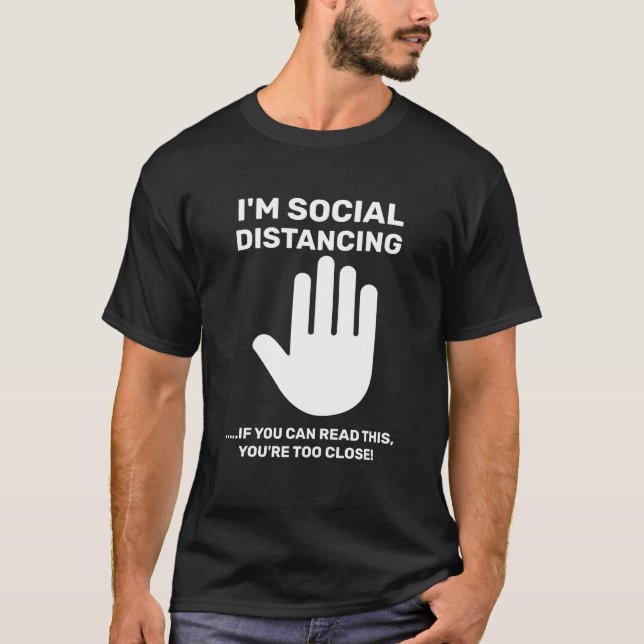 Social Avstånd antisocial introduktion håll dig bo T Shirt (Framsida)