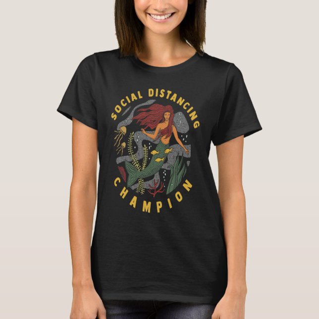 Social Avstånd Champion Sjöjungfru T Shirt (Framsida)