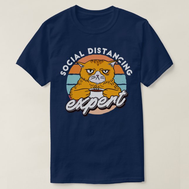 Social Avstånd expert, finare Sarkastic Cat T Shirt (Design framsida)