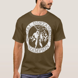 Social Avstånd mästare 2 T Shirt