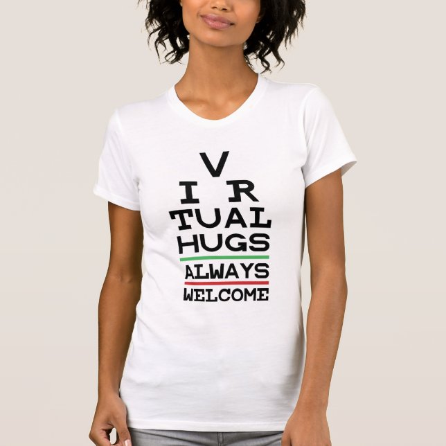 Social Avstånd Virtuella Hugs Eyechart T Shirt (Framsida)