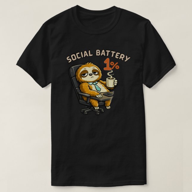 Social Battery 1% Cute Sloth Shirt Funny Introvert T (Design framsida)