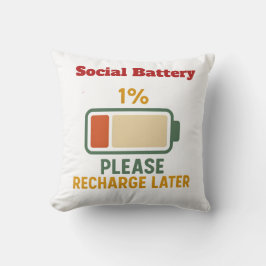 Social Battery 1 Percent Funny Saying t-shirt  Kudde