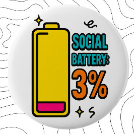 Social Battery 3 Percent – Funny Neurospicy Introv Knapp