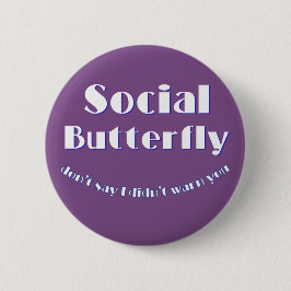 Social Butterfly Knapp