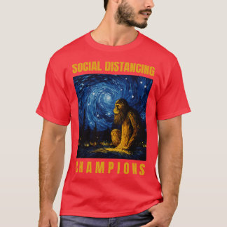 Social Distancing Champions T Shirt