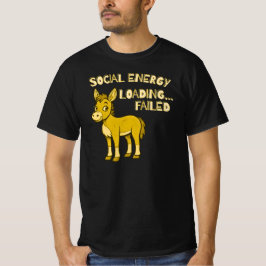 Social energiladdning misslyckades Rolig introvert T Shirt