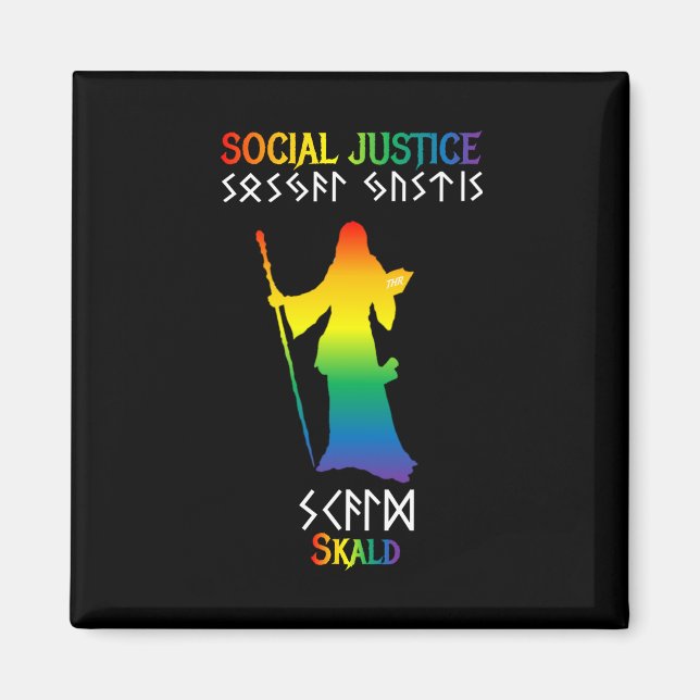 Social Justice Skald Magnet (Framsidan)