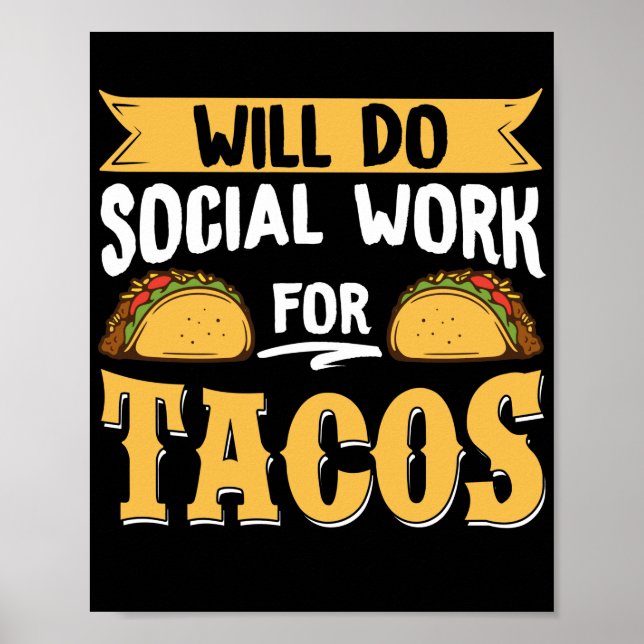 Social kommer att göra Social för Tacos Poster (Framsidan)