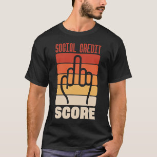 Social Kredit Score T Shirt