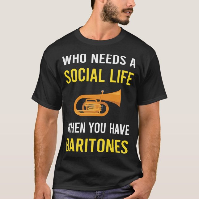 Social Life Baritone T Shirt (Framsida)
