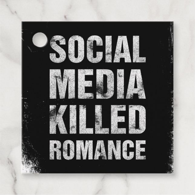 Social Media dödade Romantik Gåvor Etiketter (Framsida)