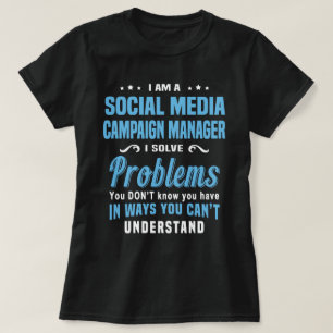 Social Media Kampanj Manager T Shirt